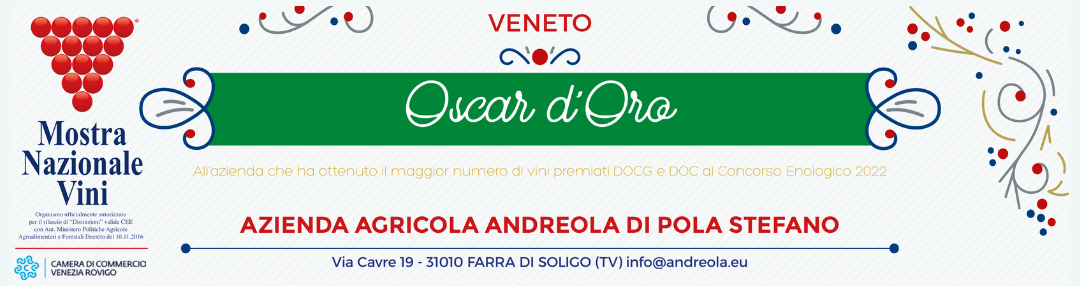 Andreola vince l’Oscar d’Oro alla Mostra Nazionale Vini 2022